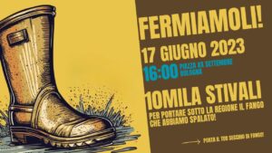 Bologna protesta 17 giugno 2023 - Porta in regione il fango che hai spalato alluvione