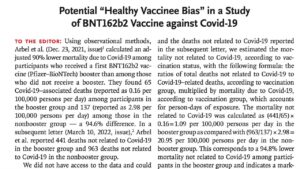 Potential “Healthy Vaccinee Bias” in a Study of BNT162b2 Vaccine against Covid-19 - New England Journal of Medicine Potenziale "pregiudizio da vaccino sano" in uno studio sul vaccino BNT162b2 contro Covid-19