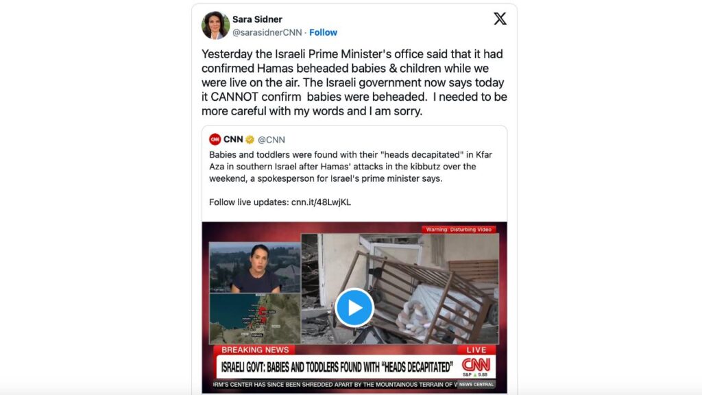 Il twitter la giornalista della Cnn Sara Sidner ammette che la notizia dei bambini israeliani decapitati era falsa.