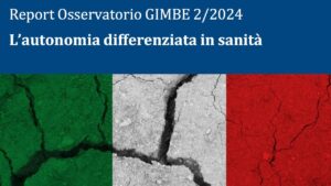 Report fondazione Gimbe autonomia differenziata Italia