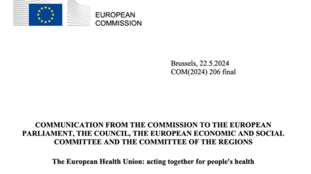 COMUNICAZIONE DELLA COMMISSIONE ALL'EUROPA PARLAMENTO, CONSIGLIO, PARTE ECONOMICA E SOCIALE EUROPEA COMITATO E COMITATO DELLE REGIONI L’Unione europea della sanità: agire insieme per la salute delle persone