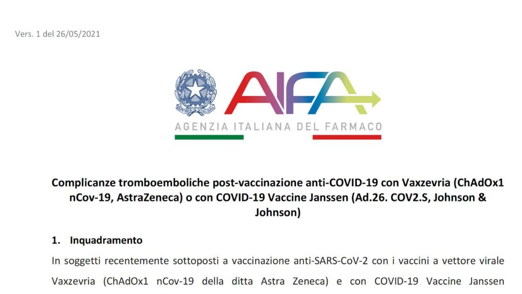 Aifa 26 maggio 2021 - Circolare in cui si dimostra che sapeva delle trombosi dopo il vaccino Covid - Complicanze tromboemboliche post-vaccinazione anti-COVID-19 con Vaxzevria (ChAdOx1 nCov-19, AstraZeneca) o con COVID-19 Vaccine Janssen (Ad.26. COV2.S, Johnson & Johnson)