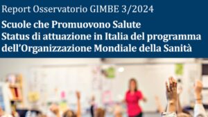 Fondazione Gimbe - report attuazione programma Oms nelle scuole